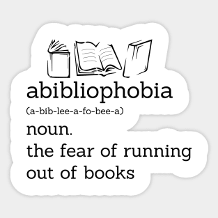 Funny Book Lover Library Tee Abibliophobia Definition Sticker